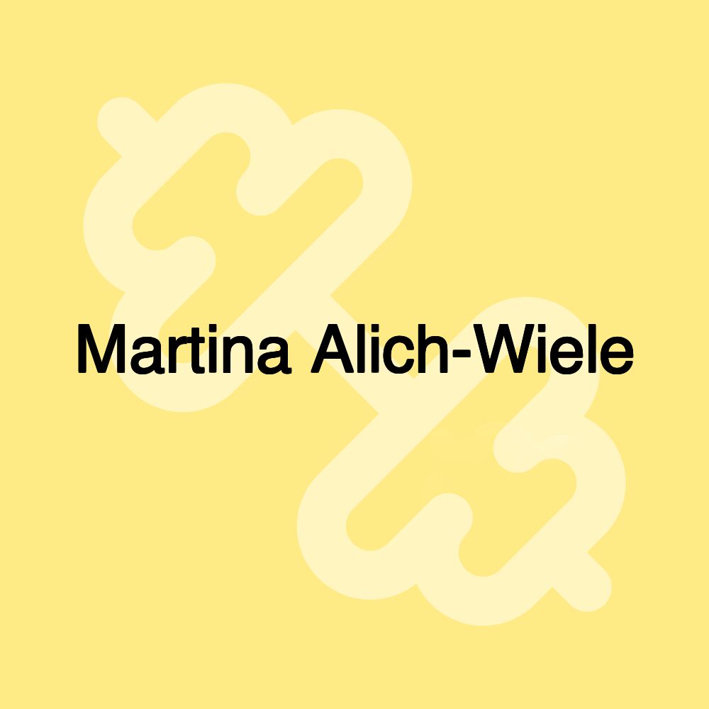 Martina Alich-Wiele