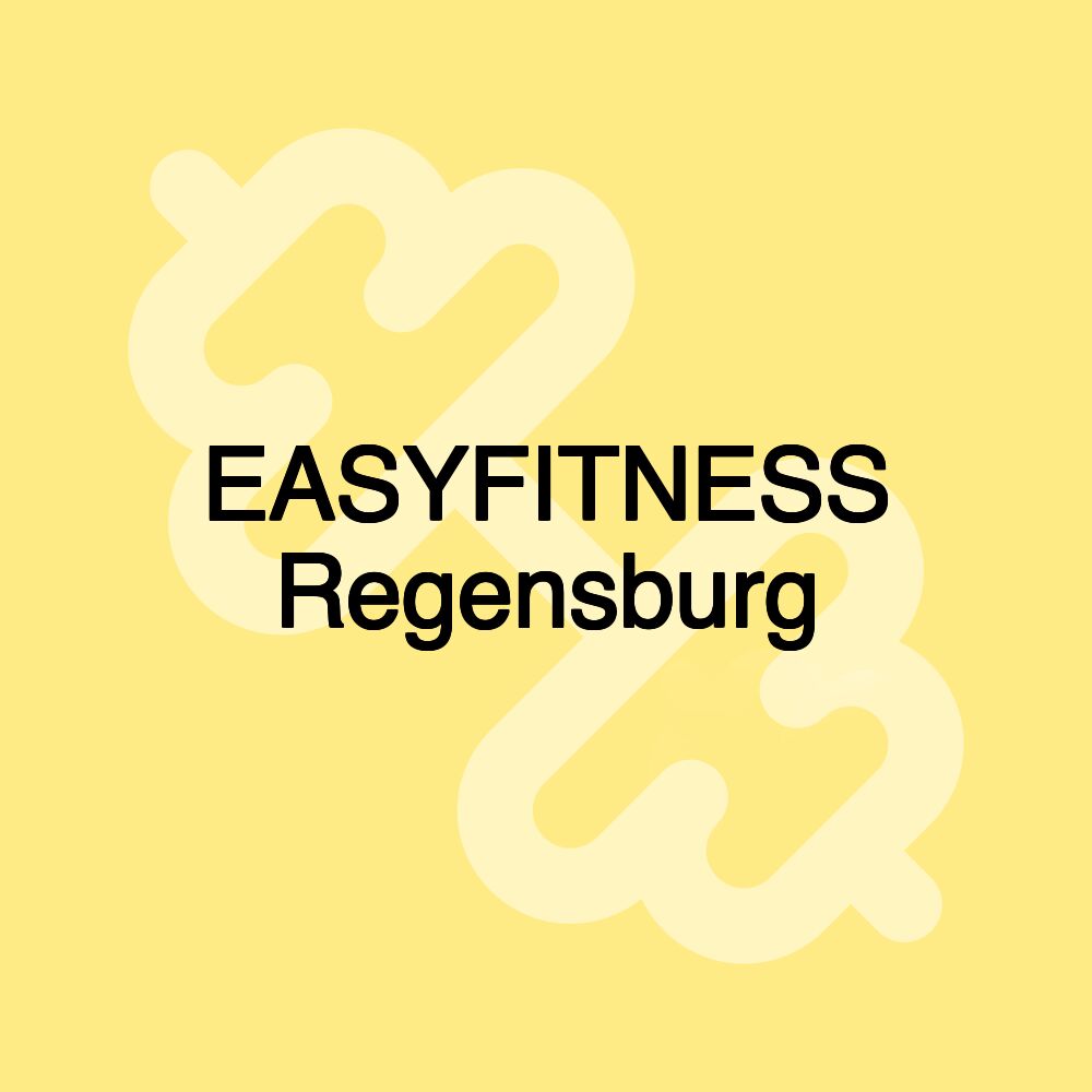 EASYFITNESS Regensburg