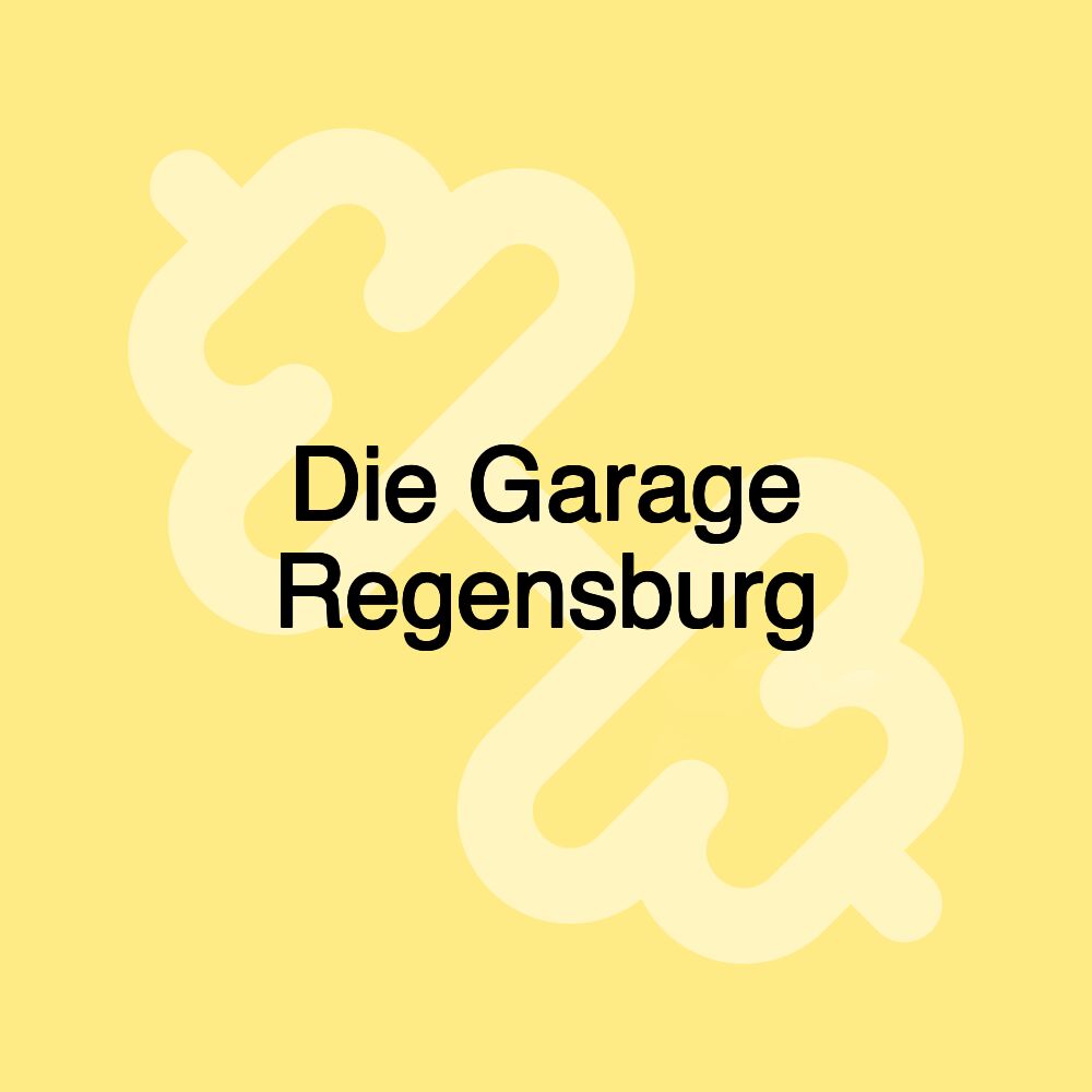 Die Garage Regensburg