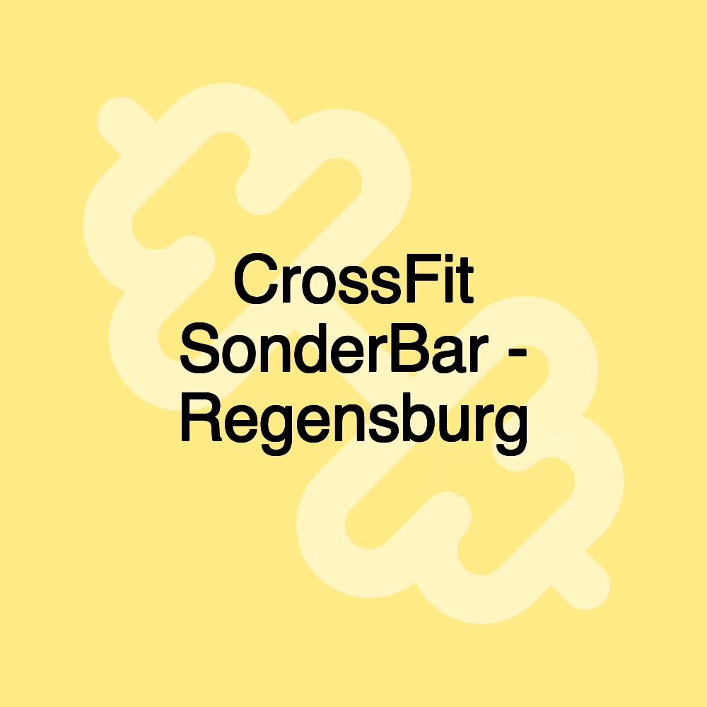 CrossFit SonderBar - Regensburg