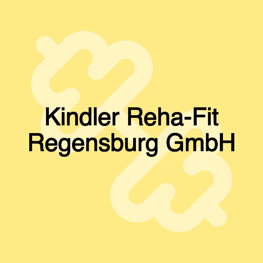 Kindler Reha-Fit Regensburg GmbH