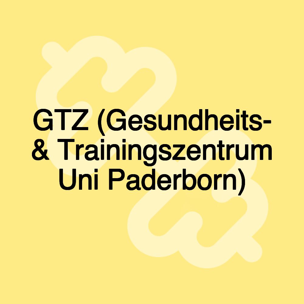 GTZ (Gesundheits- & Trainingszentrum Uni Paderborn)