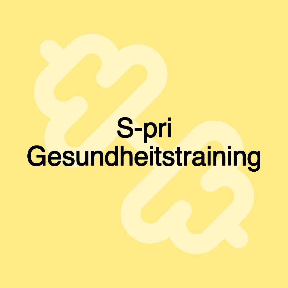 S-pri Gesundheitstraining