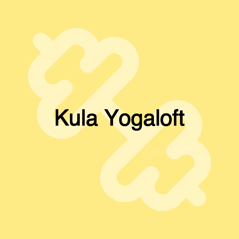 Kula Yogaloft