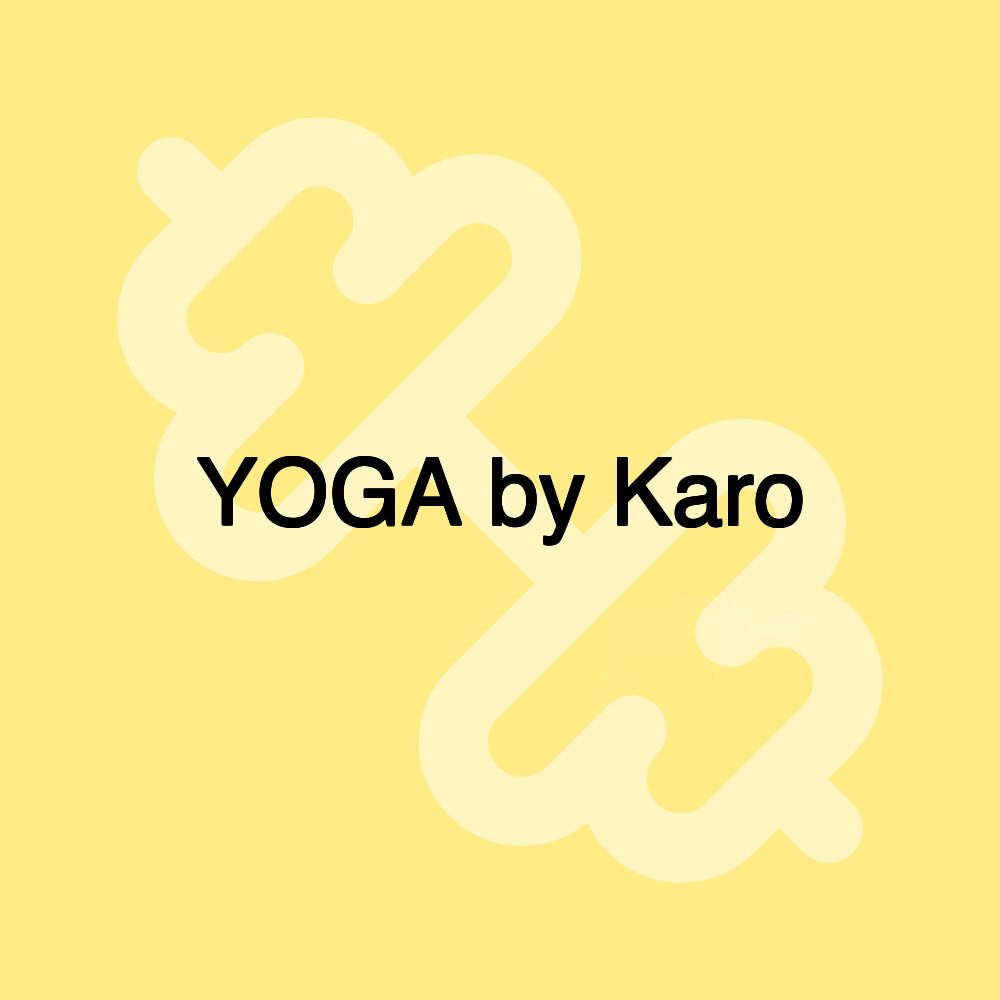 YOGA by Karo