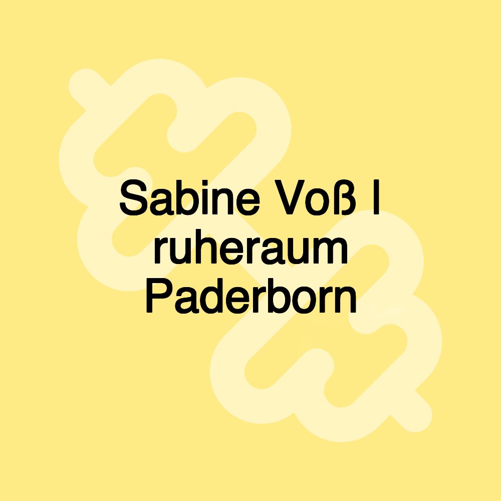 Sabine Voß | ruheraum Paderborn