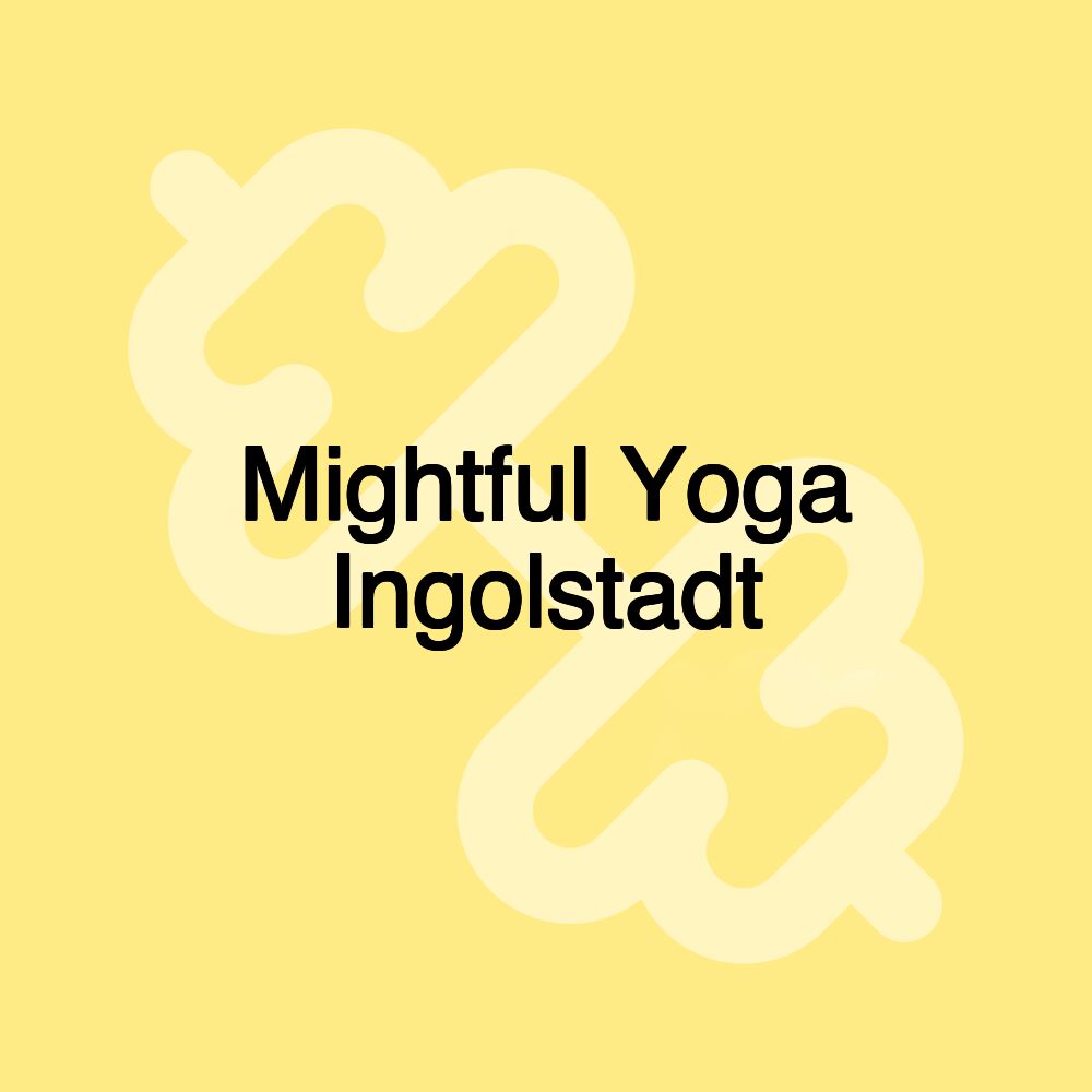 Mightful Yoga Ingolstadt