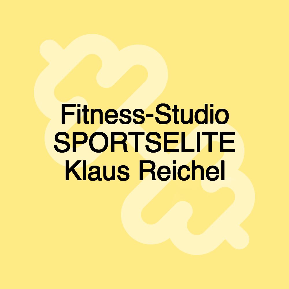 Fitness-Studio SPORTSELITE Klaus Reichel