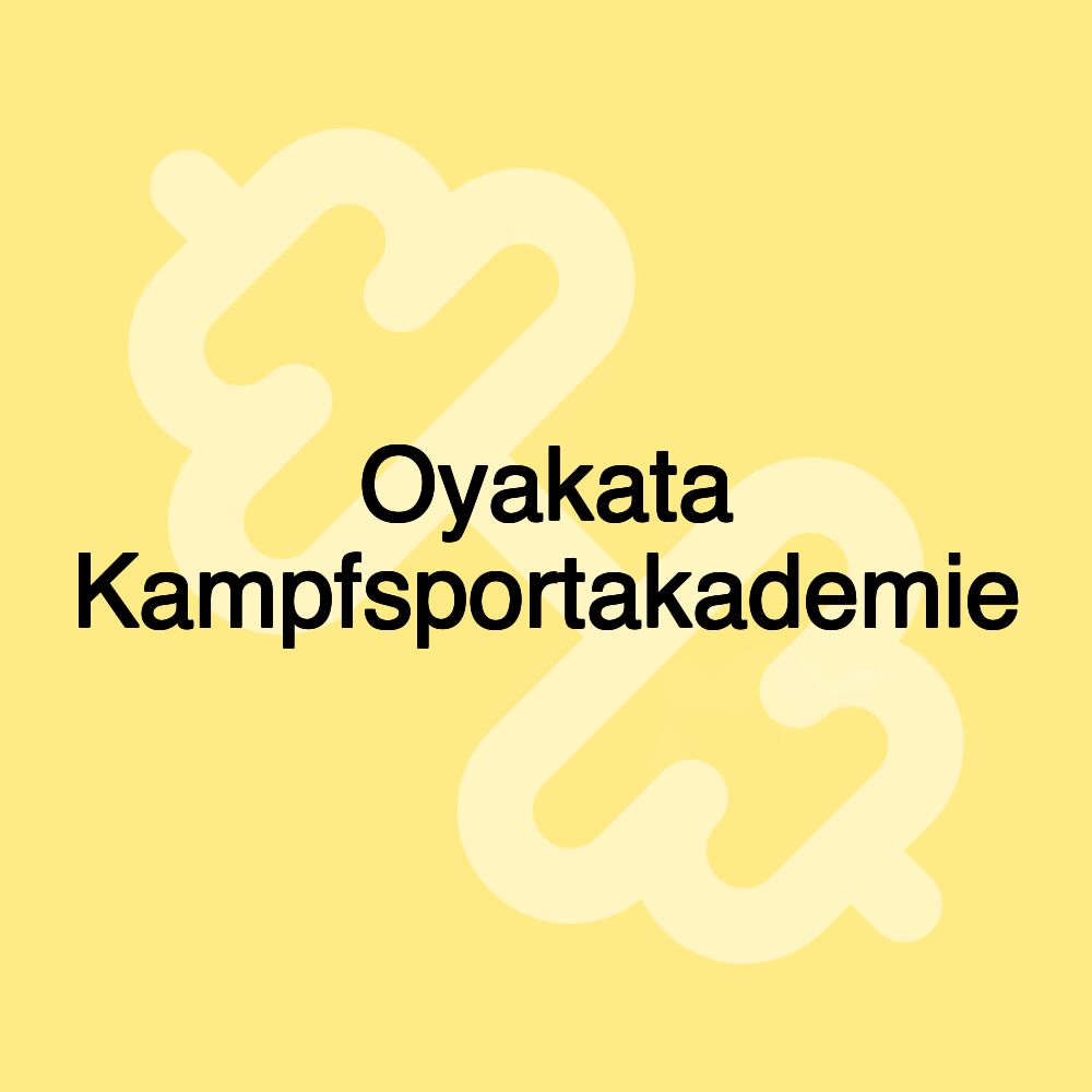 Oyakata Kampfsportakademie