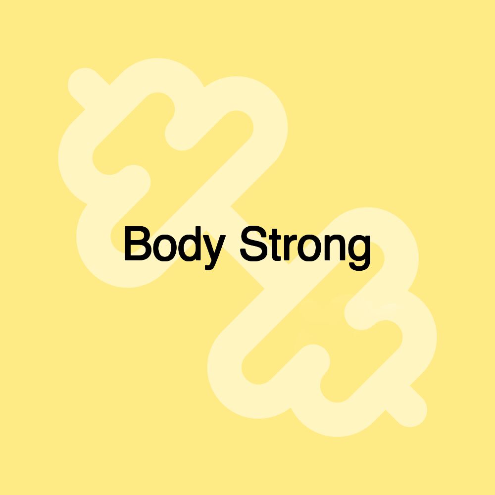 Body Strong