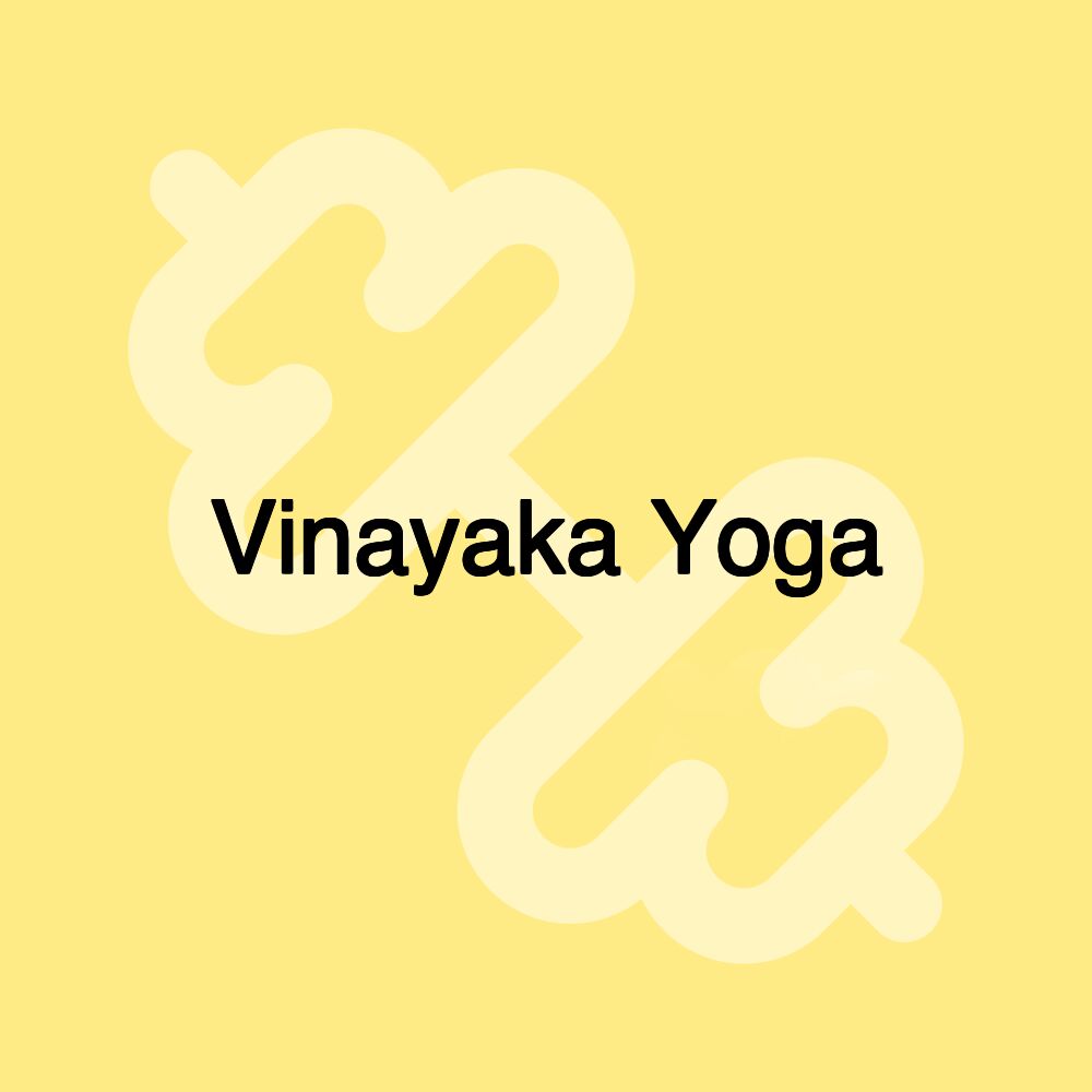 Vinayaka Yoga