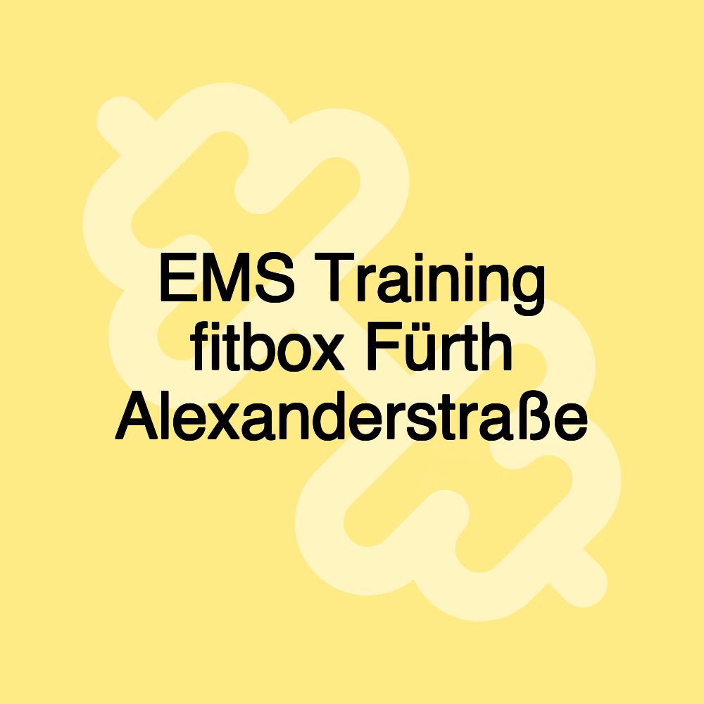 EMS Training fitbox Fürth Alexanderstraße