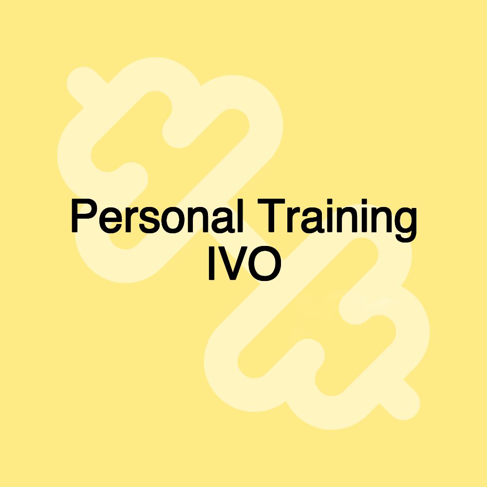 Personal Training IVO