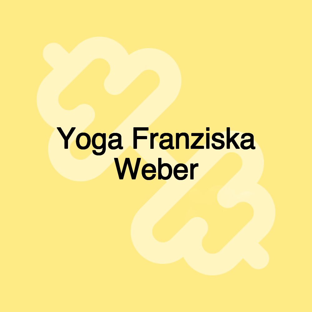 Yoga Franziska Weber