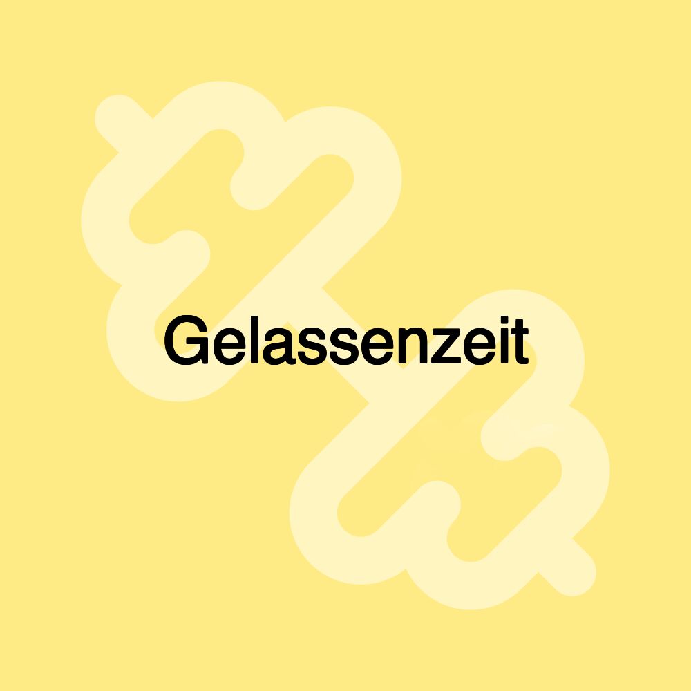 Gelassenzeit