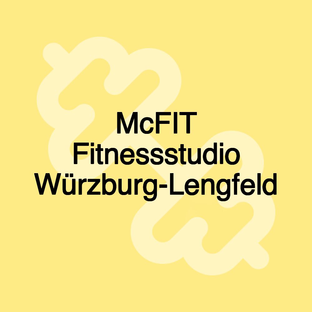 McFIT Fitnessstudio Würzburg-Lengfeld