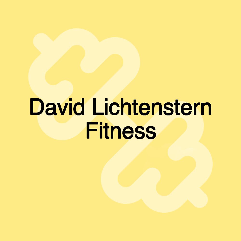 David Lichtenstern Fitness