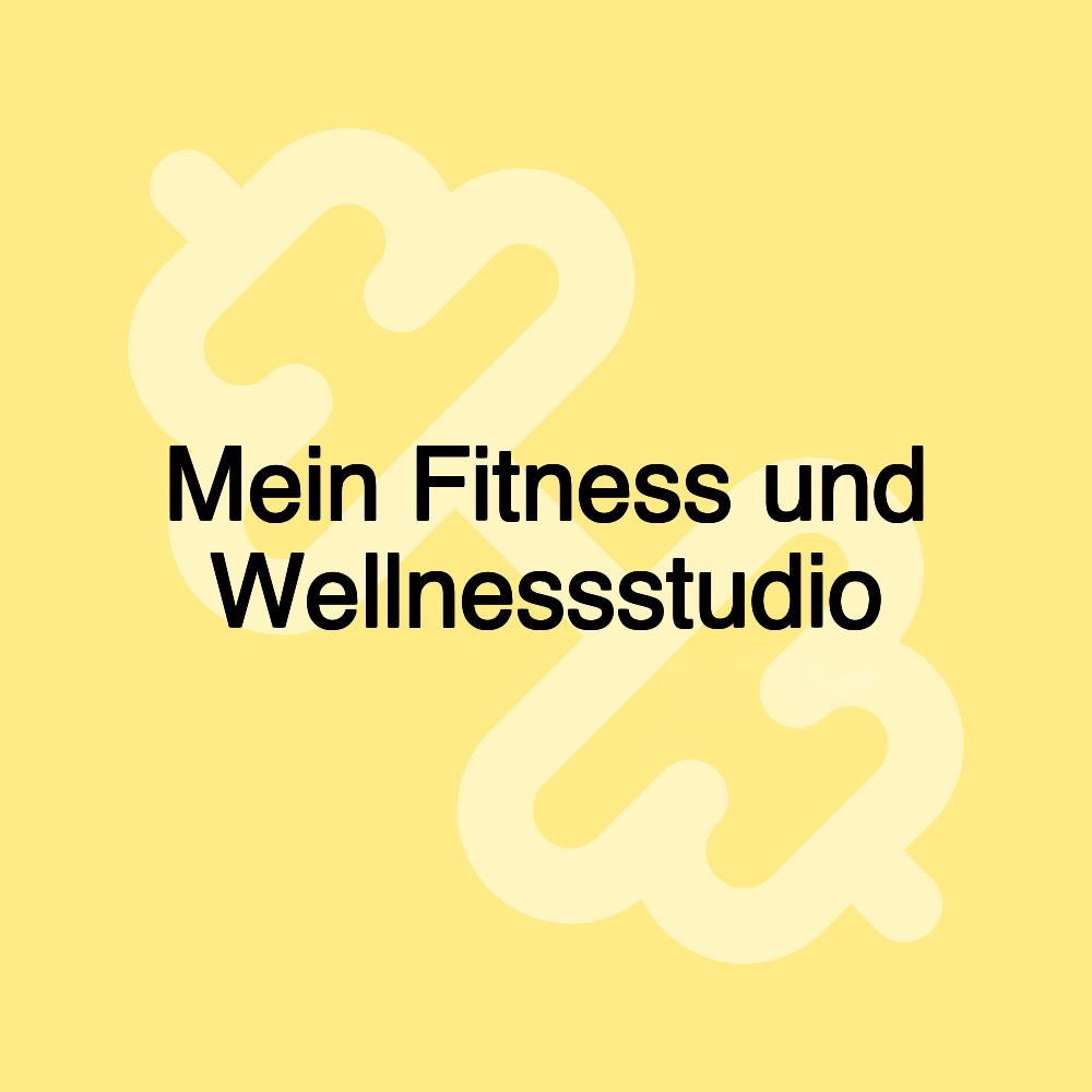 Mein Fitness und Wellnessstudio