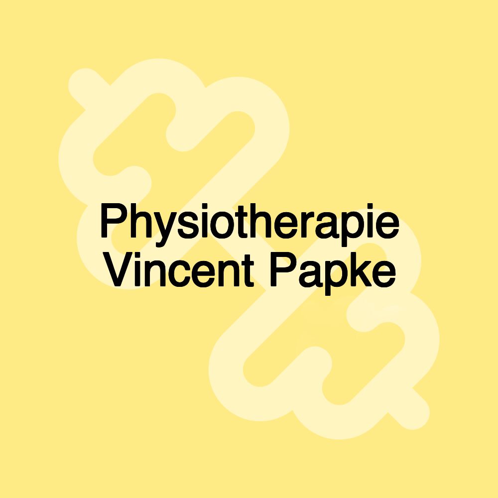 Physiotherapie Vincent Papke