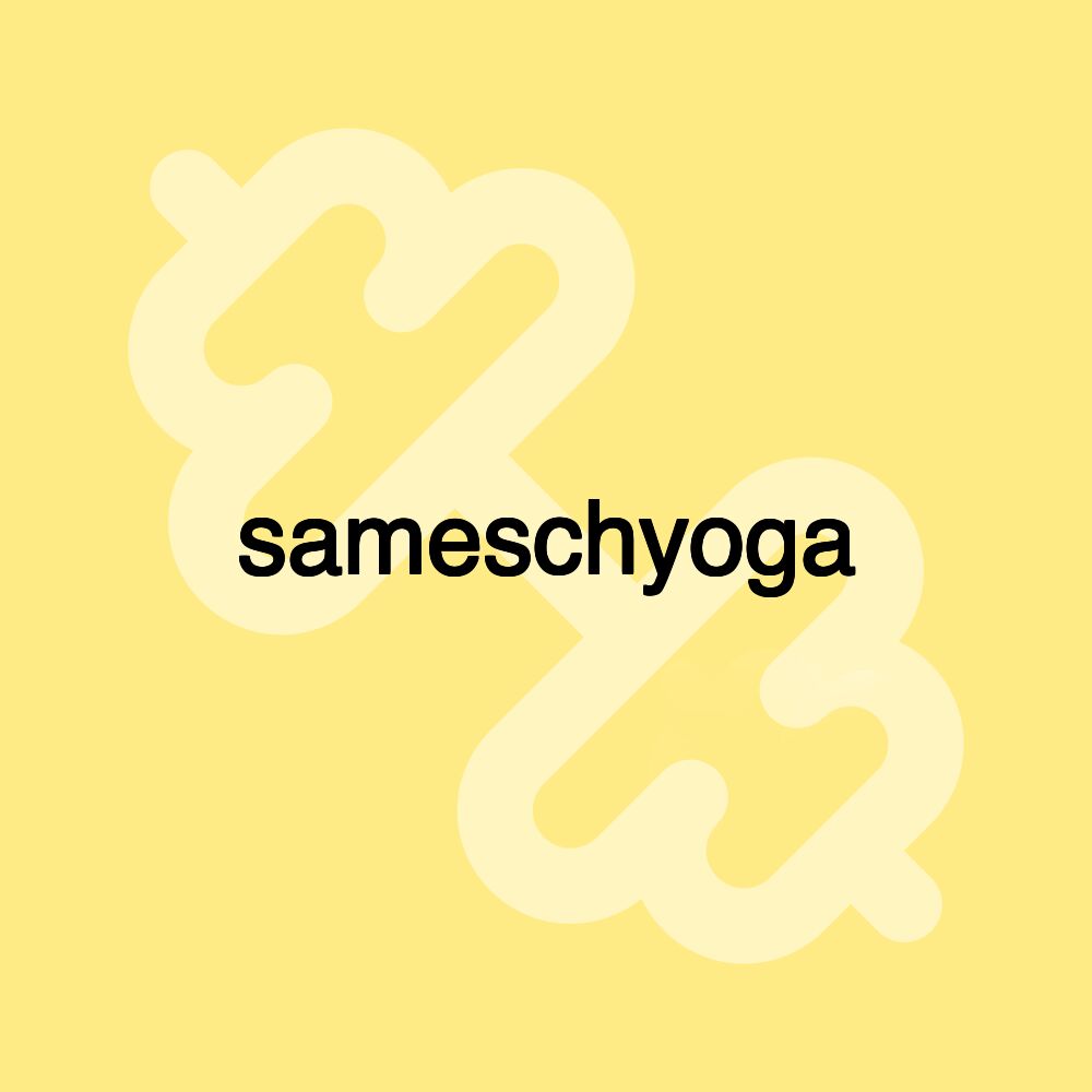 sameschyoga