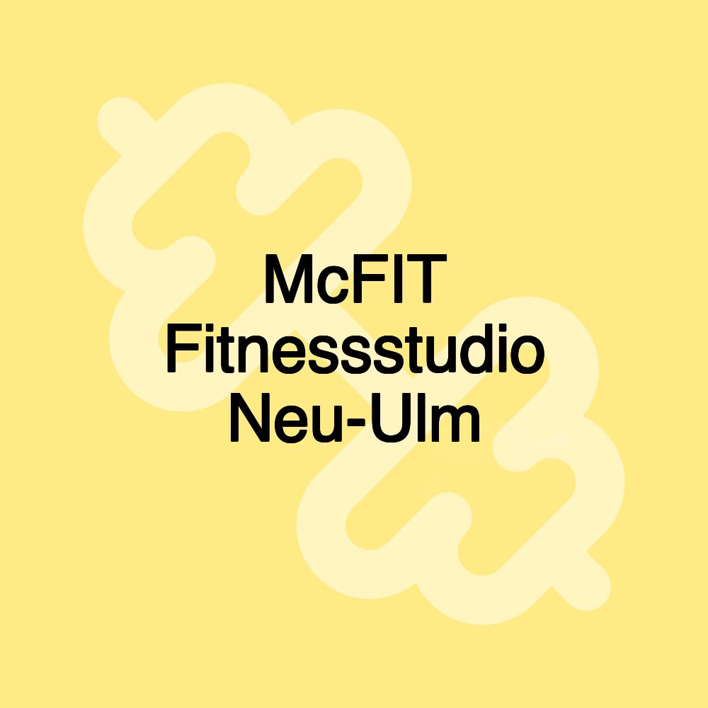 McFIT Fitnessstudio Neu-Ulm