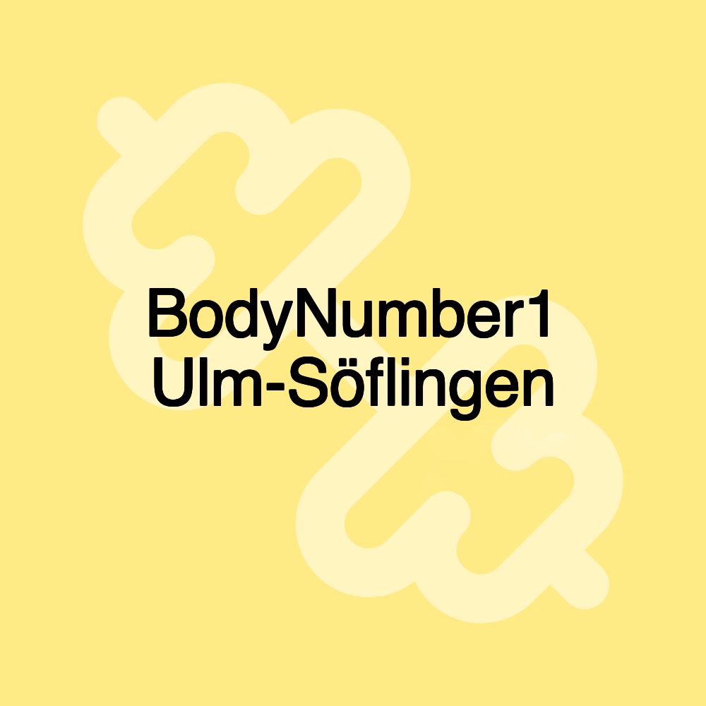 BodyNumber1 Ulm-Söflingen