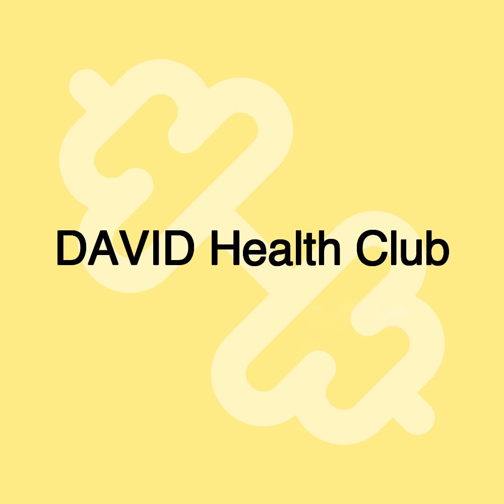 DAVID Health Club