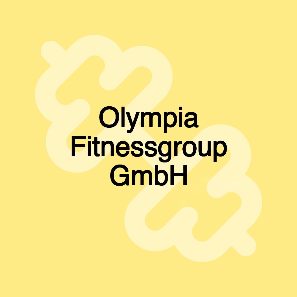 Olympia Fitnessgroup GmbH