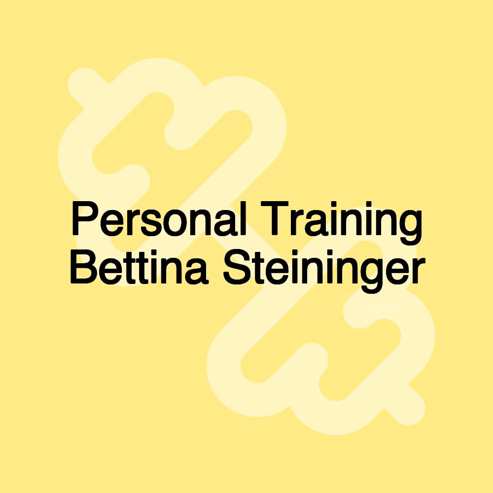 Personal Training Bettina Steininger