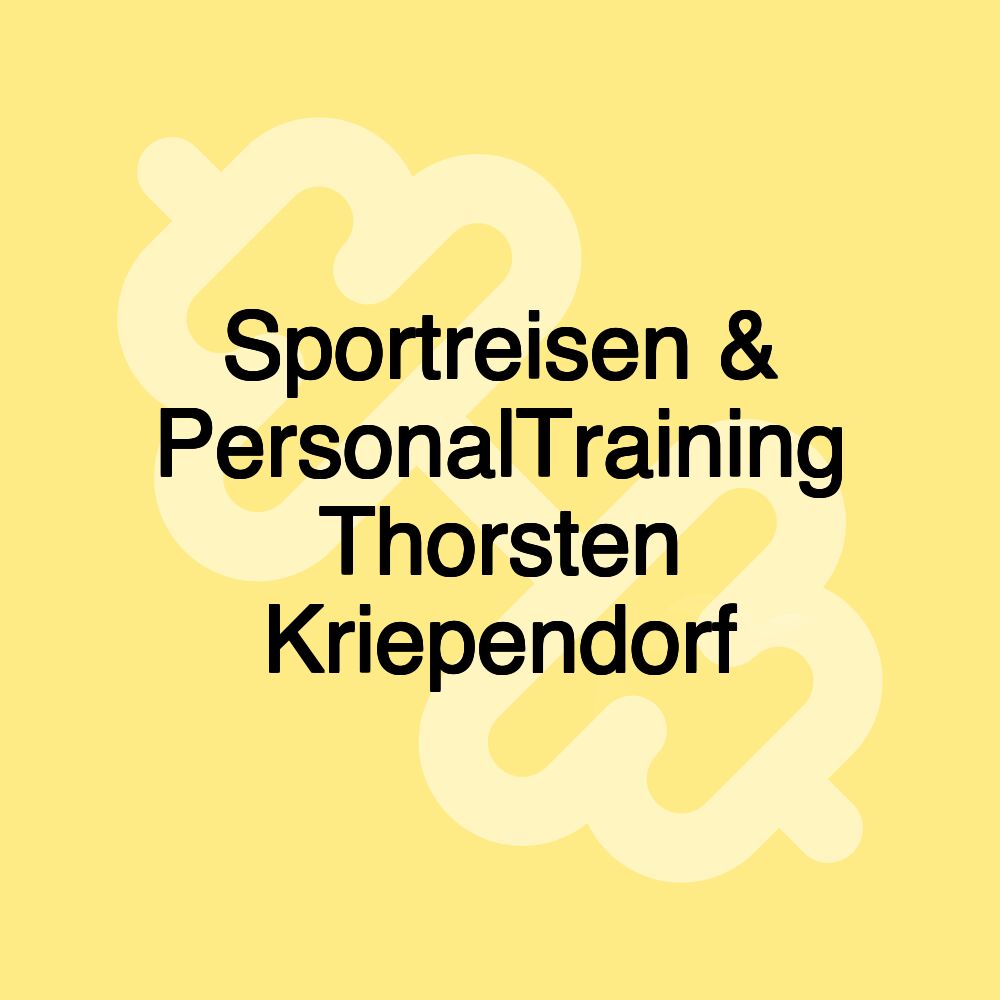 Sportreisen & PersonalTraining Thorsten Kriependorf