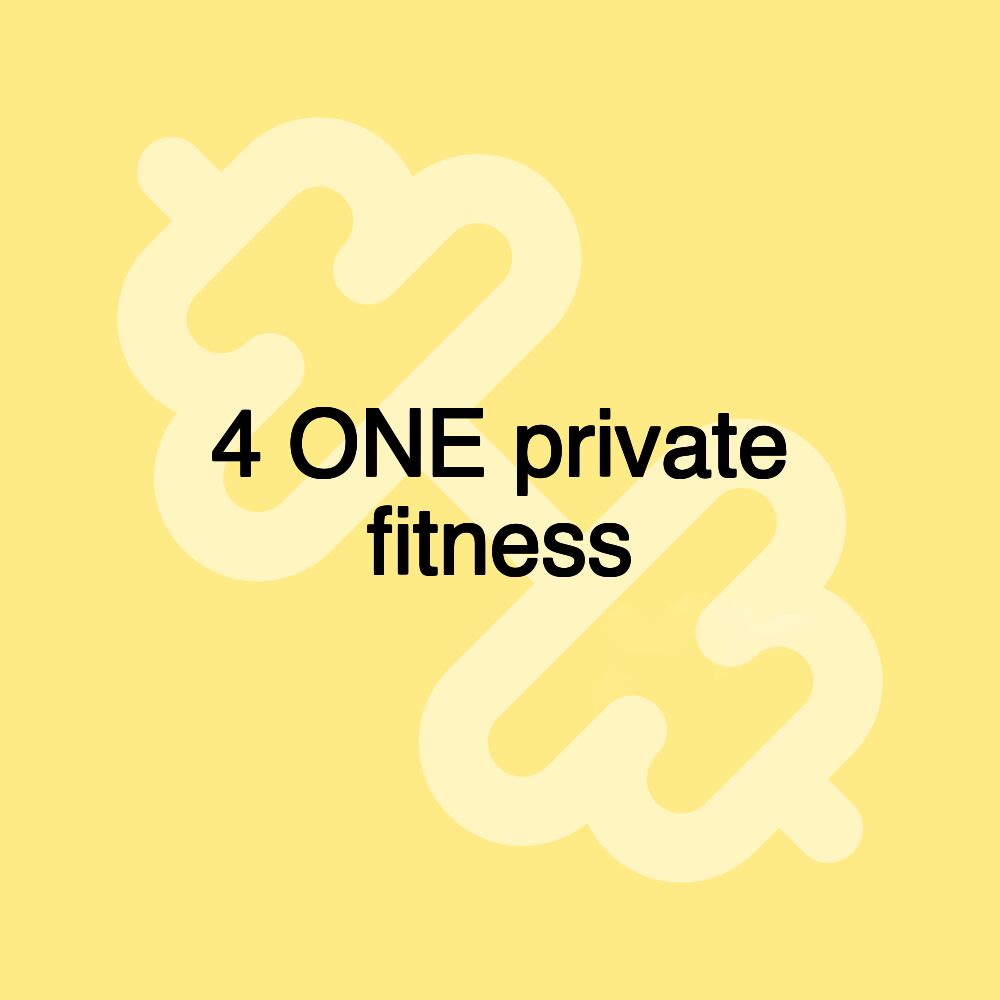 4 ONE private fitness