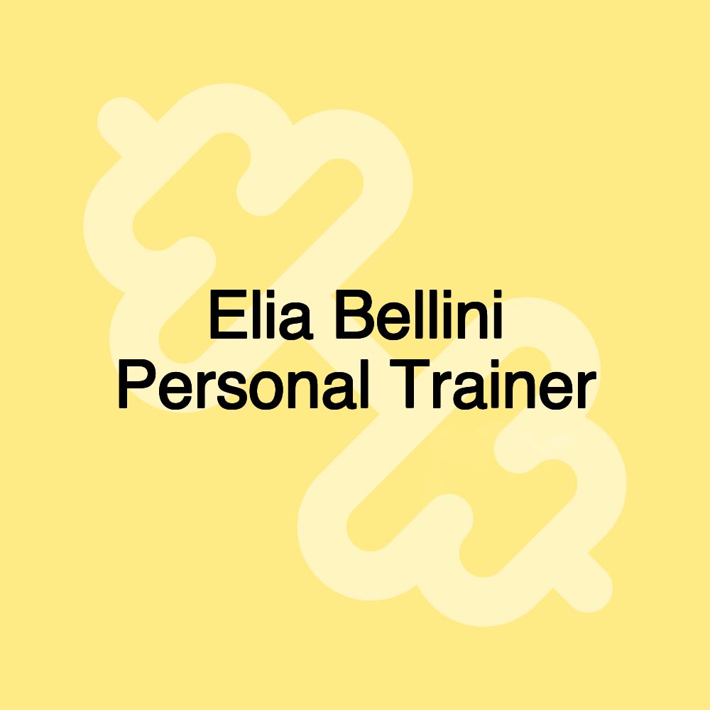 Elia Bellini Personal Trainer