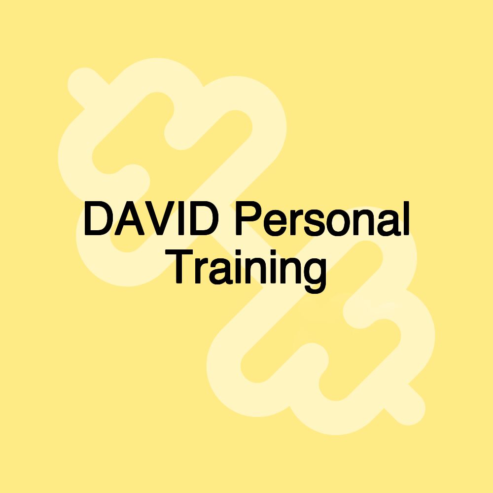 DAVID Personal Training