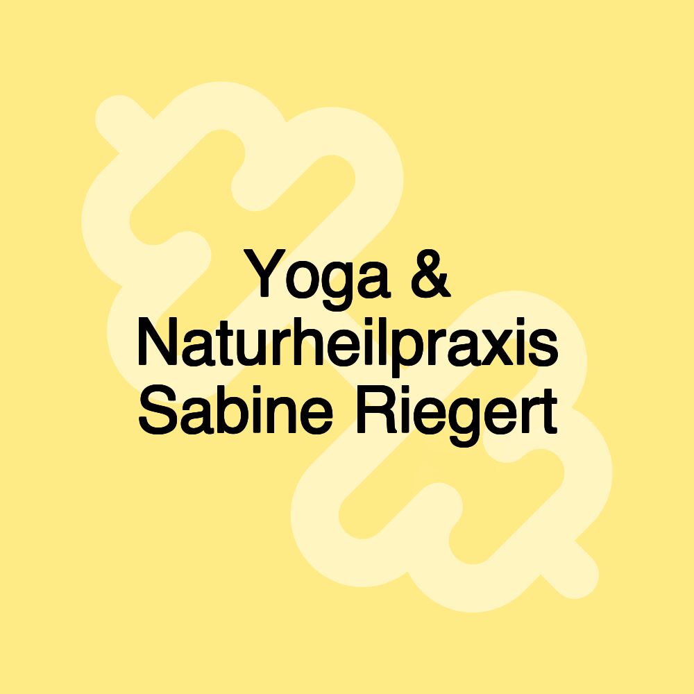 Yoga & Naturheilpraxis Sabine Riegert