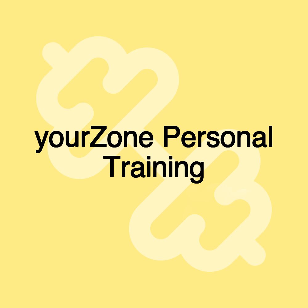 yourZone Personal Training