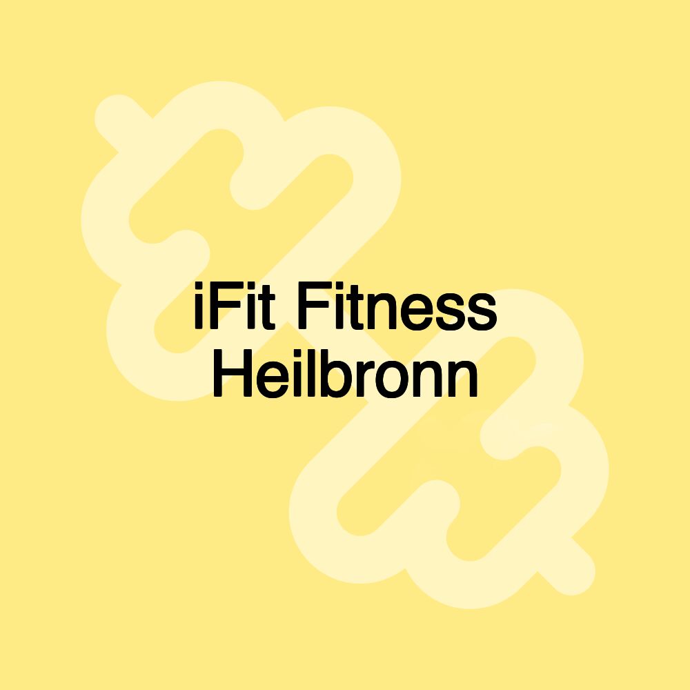 iFit Fitness Heilbronn