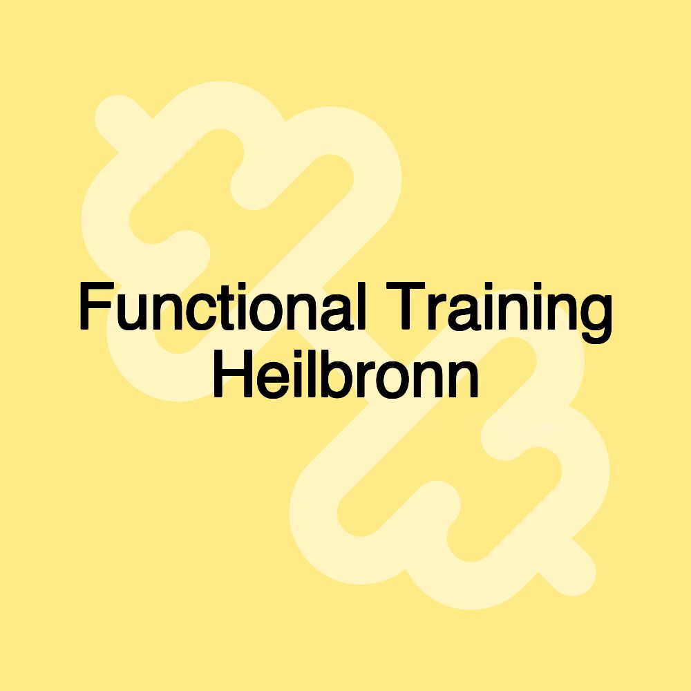 Functional Training Heilbronn