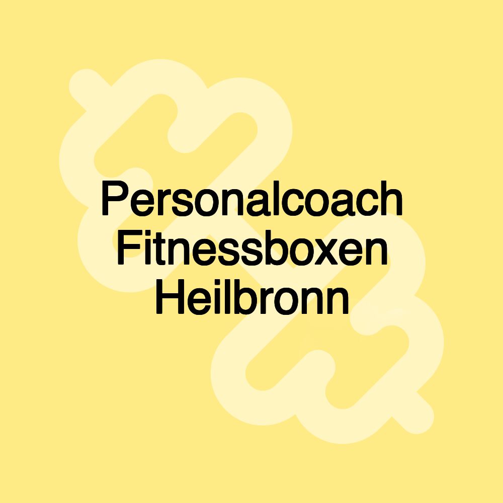 Personalcoach Fitnessboxen Heilbronn