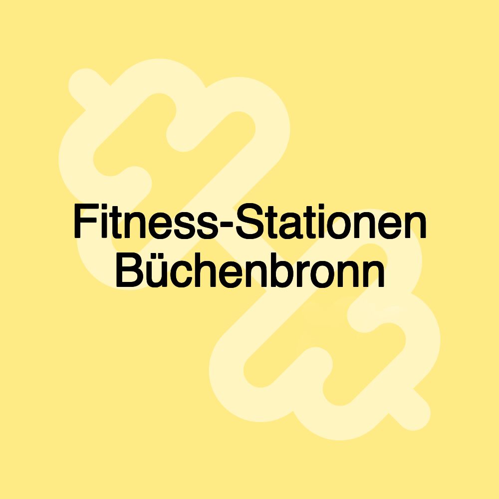 Fitness-Stationen Büchenbronn