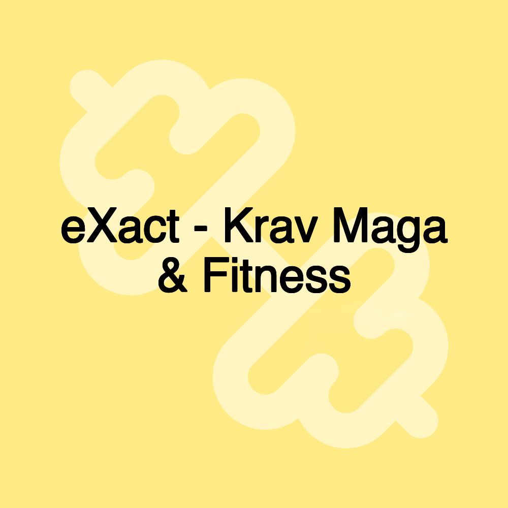 eXact - Krav Maga & Fitness