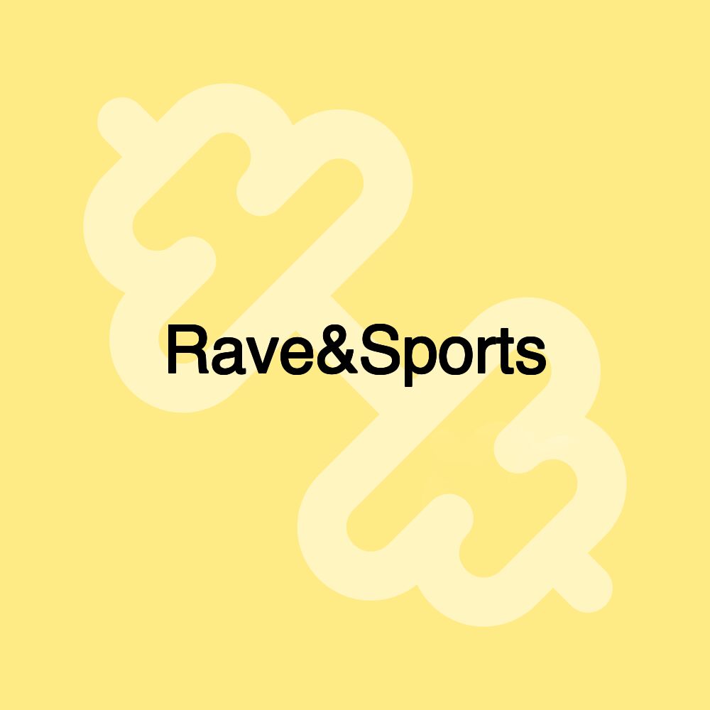 Rave&Sports