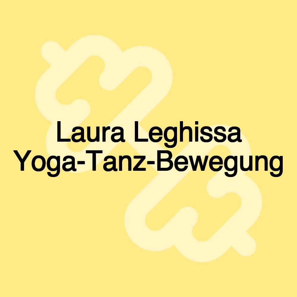 Laura Leghissa Yoga-Tanz-Bewegung