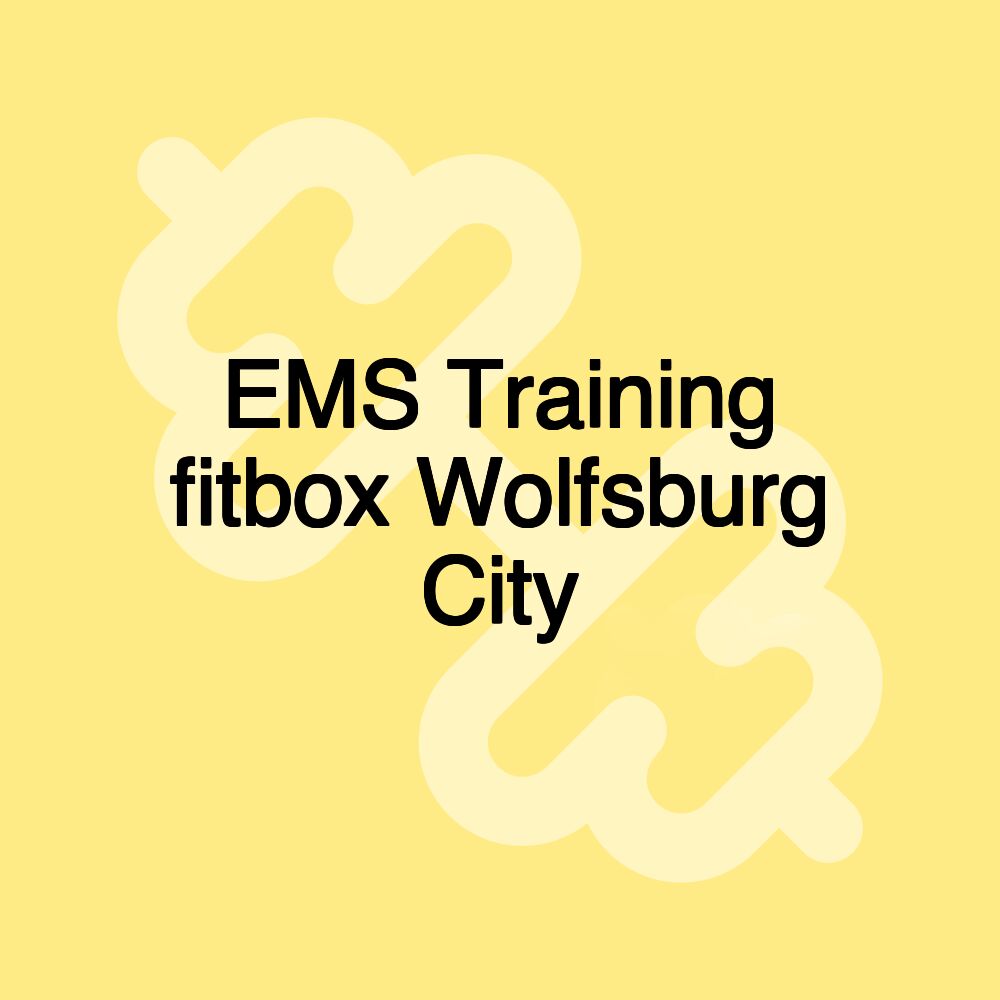 EMS Training fitbox Wolfsburg City