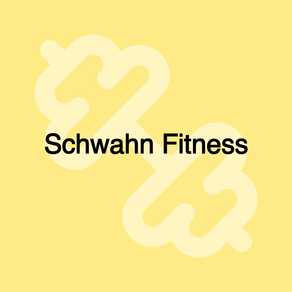 Schwahn Fitness