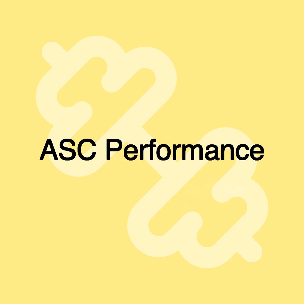 ASC Performance