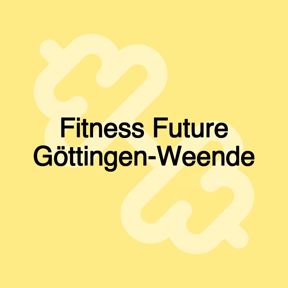 Fitness Future Göttingen-Weende