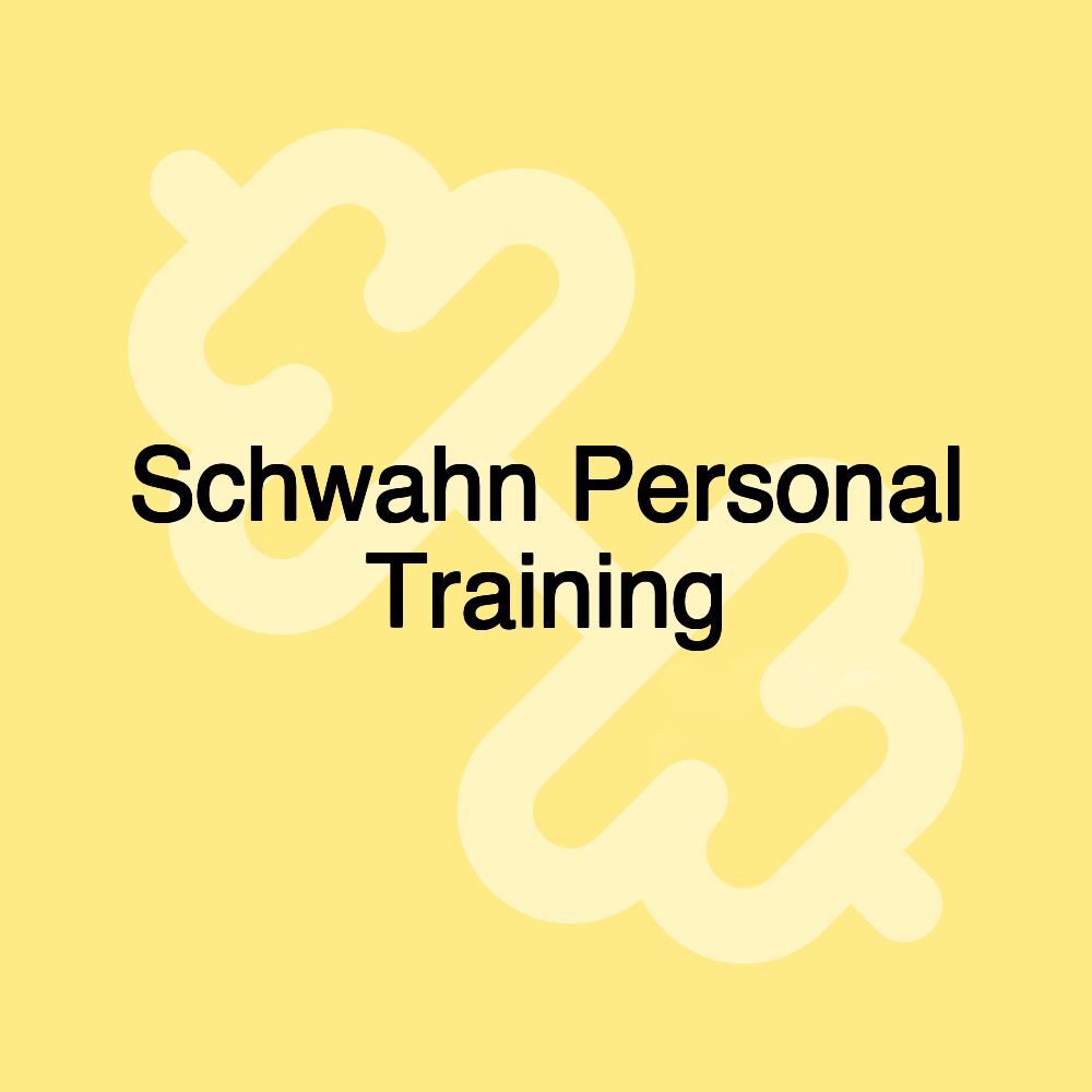 Schwahn Personal Training