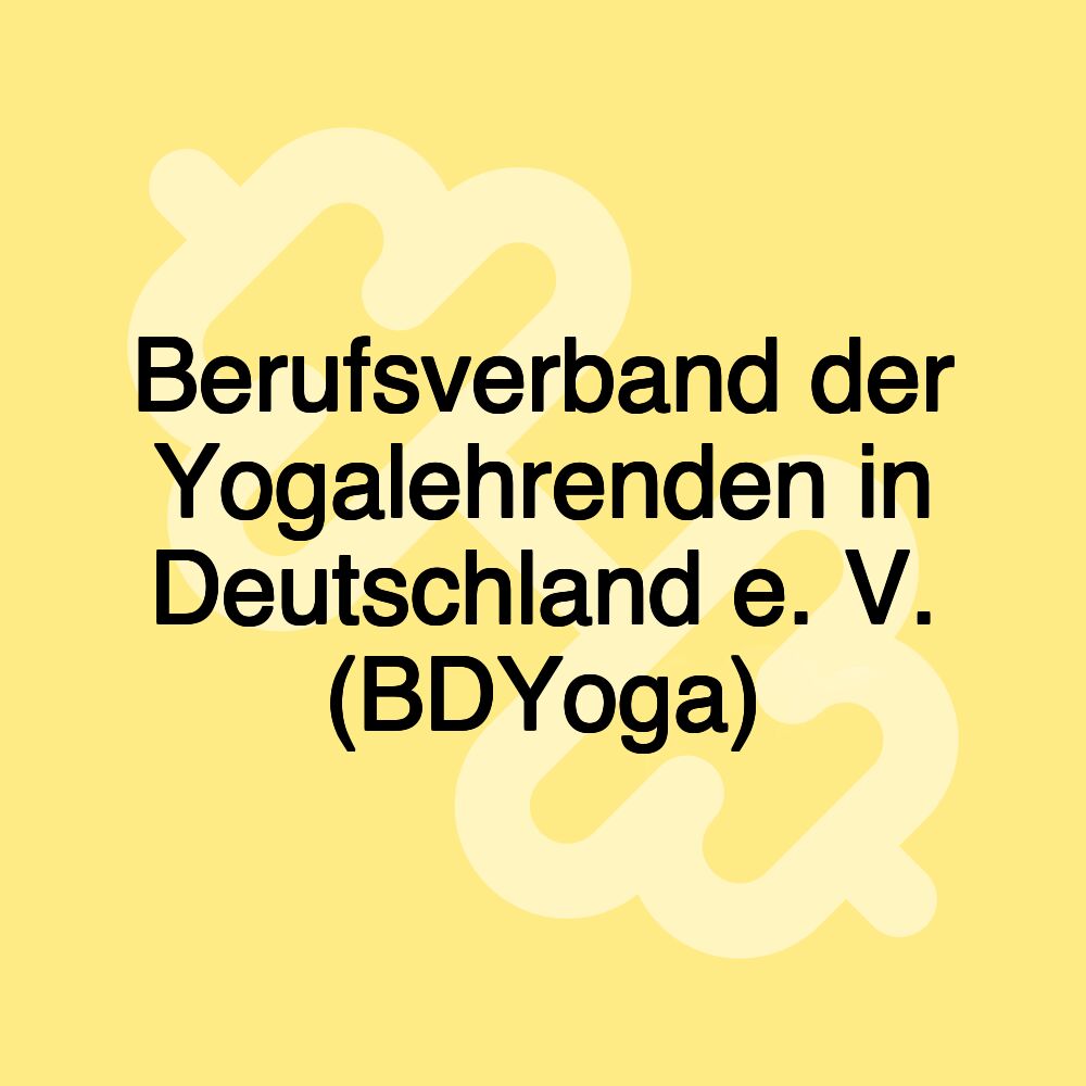 Berufsverband der Yogalehrenden in Deutschland e. V. (BDYoga)