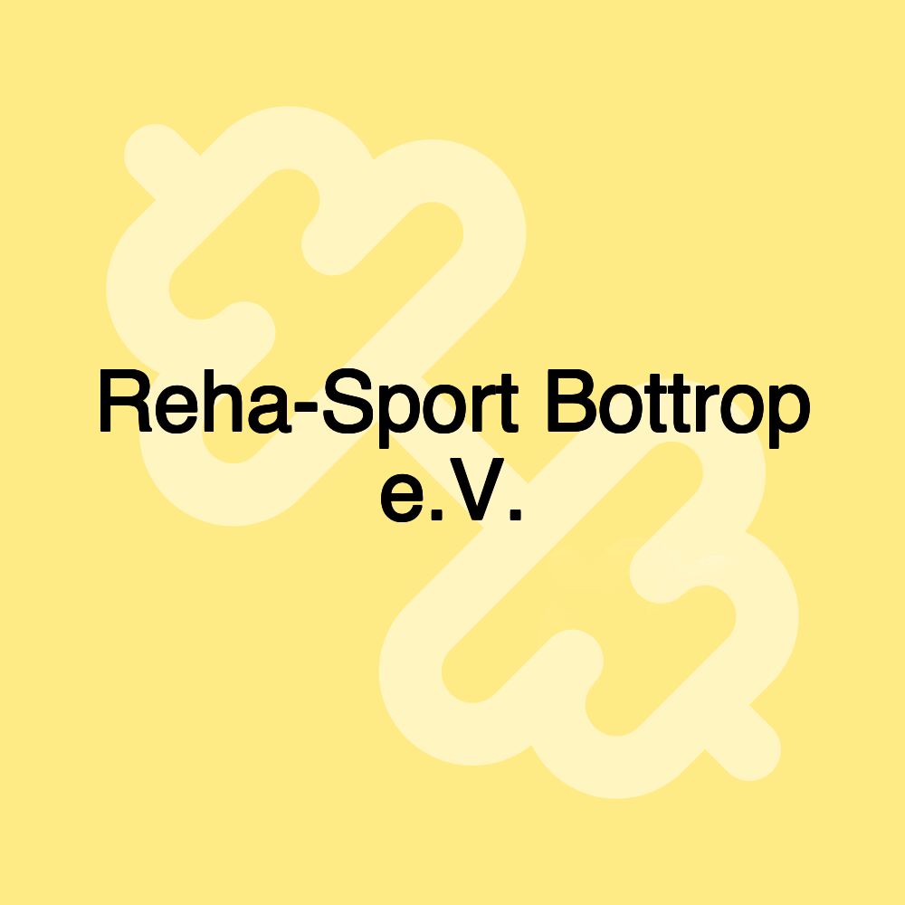 Reha-Sport Bottrop e.V.