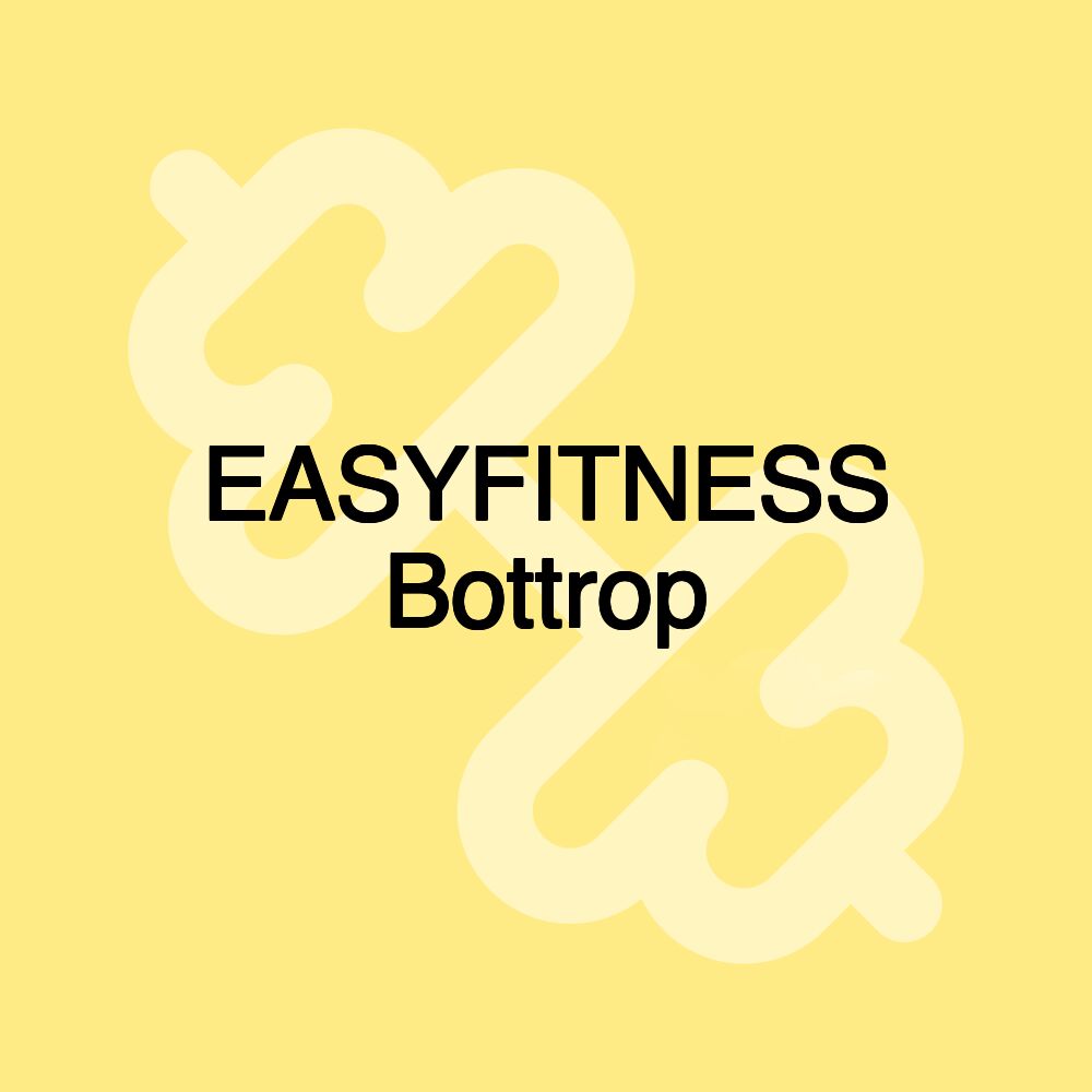 EASYFITNESS Bottrop